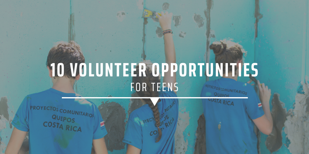 10 volunteer opportunities for teens